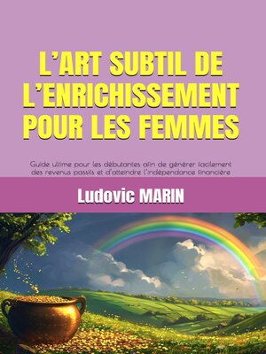 cover image of L'ART SUBTIL DE L'ENRICHISSEMENT POUR LES FEMMES